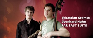 Sebastian Gramss + Leonhard Huhn - Far East Suite